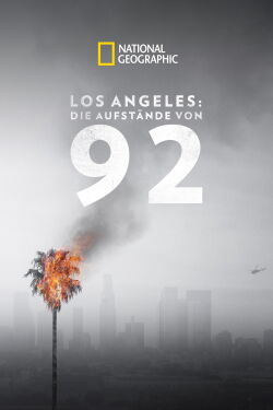 Los Angeles: Die Aufstände von 1992 (2017)