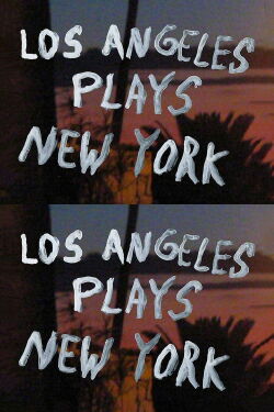 Los Angeles Plays New York (2016)