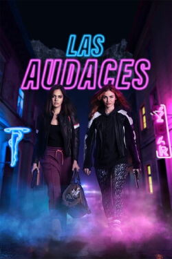 Los audaces (2023)