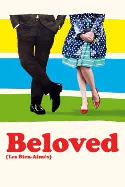 Los bien amados (2011)