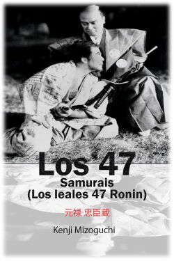 Los cuarenta y siete samurais (Los leales 47 Ronin) (1941)