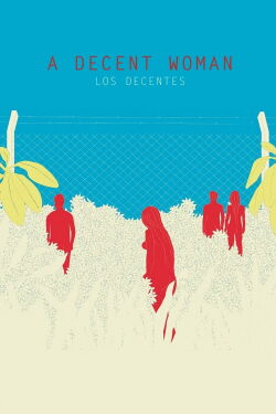 Los decentes (2016)