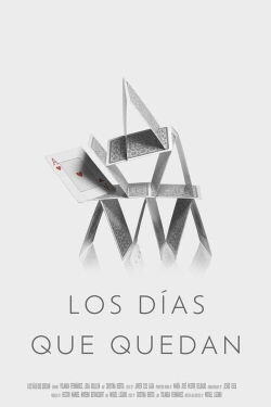 Los días que quedan (2024)