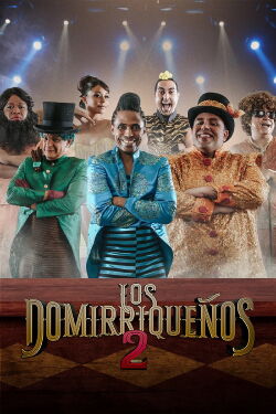 Los Domirriqueños 2 (2019)