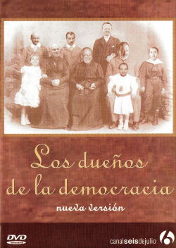 Los dueños de la democracia (2006)