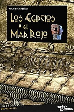 Los Egipcios y el Mar Rojo (2009)