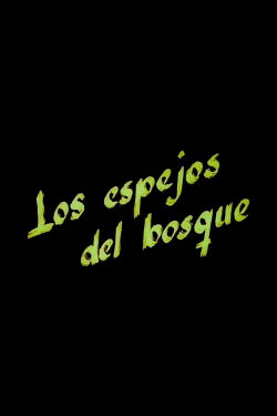 Los espejos del bosque (1945)
