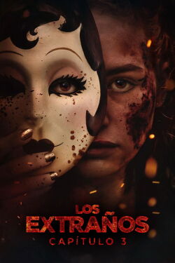 Los Extraños: Capítulo 3 (2026)