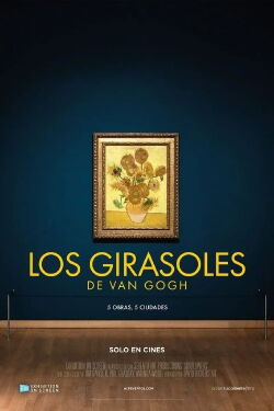 Los girasoles de Van Gogh (2021)