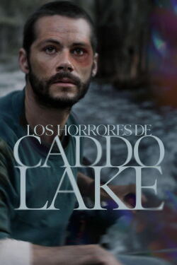 Los horrores de Caddo Lake (2024)