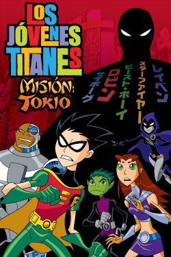 Los Jovenes Titanes: Misión Tokio (2006)