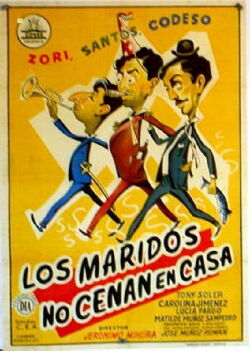 Los maridos no cenan en casa (1956)