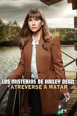 Los Misterios de Hailey Dean: Voluntad de matar (2018)