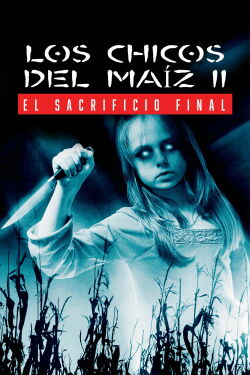 Los Niños del Maíz 2: El sacrificio final (1992)