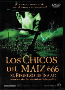 Los Niños del Maíz 666: Cosecha negra (1999)