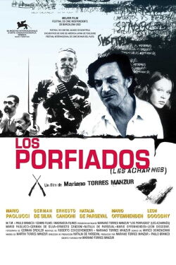 Los porfiados (2002)
