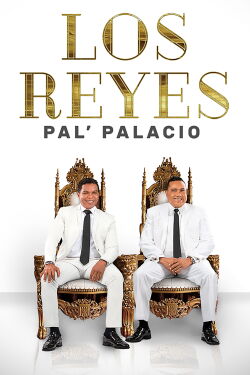 Los Reyes pal' palacio (2020)