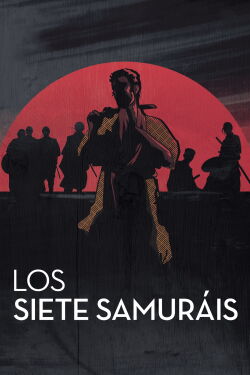 Los Siete Samuráis (1954)