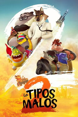 Los tipos malos 2 (2025)