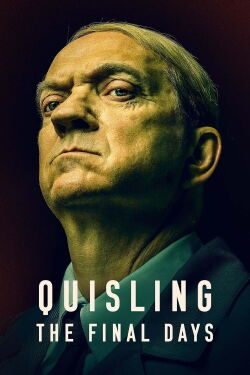 Los últimos días de Quisling (2024)