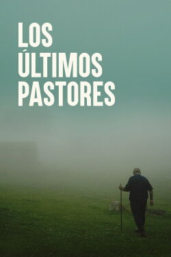 Los últimos pastores (2024)