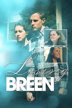 Losing Breen (2017)