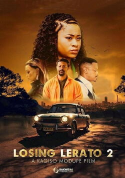 Losing Lerato 2 (2024)