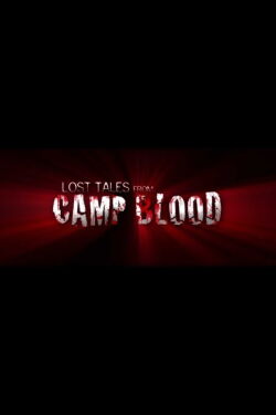 Lost Tales from Camp Blood (2009)