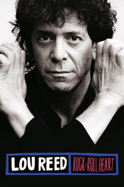 Lou Reed: Rock and Roll Heart (1998)