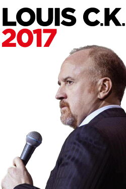 Louis C.K. 2017 (2017)