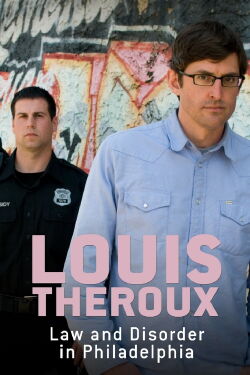 Louis Theroux: ley y desorden en Filadelfia (2008)