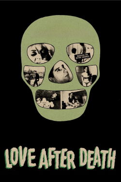 Love After Death (1968)