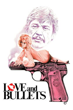 Love and Bullets (1979)