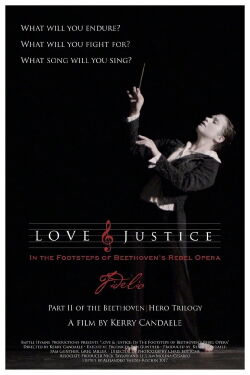 Love & Justice: In the Footsteps of Beethoven's Rebel Opera (2023)