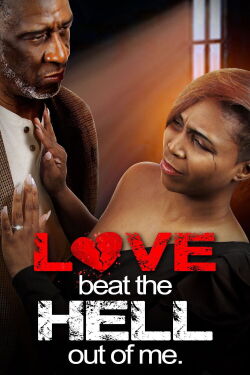 Love Beat the Hell Out of Me (2023)