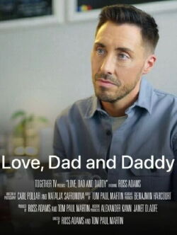 Love, Dad and Daddy (2022)