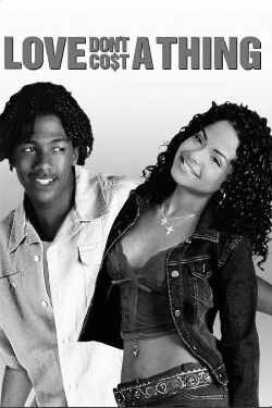 Love Don't Cost a Thing (2003)