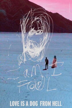 Love Is a Dog from Hell (2023)