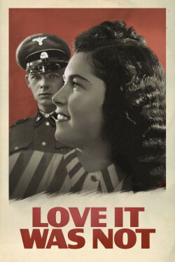 Love, It was Not (2022)