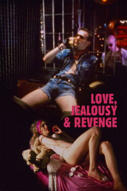 Love, Jealousy and Revenge (1991)