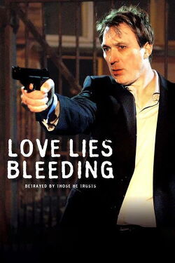 Love Lies Bleeding (2006)