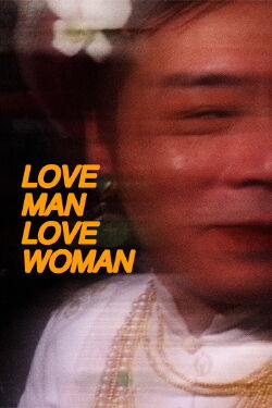 Love Man Love Woman (2007)