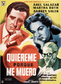Love Me Because I Die (1953)