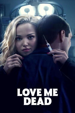 Love Me Dead (2024)