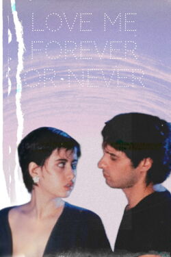 Love Me Forever or Never (1986)