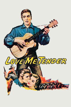 Love Me Tender (1956)