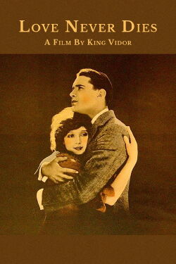 Love Never Dies (1921)