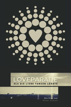 Love Parade: When Love Learned to Dance (2019)