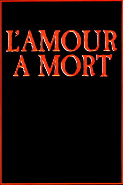 Love Unto Death (1984)