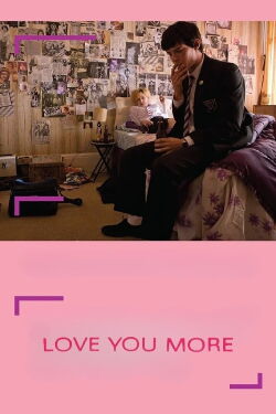 Love You More (2008)